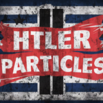 Hitler Particles