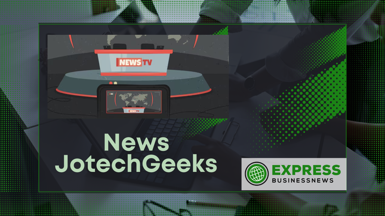 News JotechGeeks