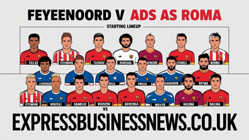 Feyenoord vs AS Roma Lineups