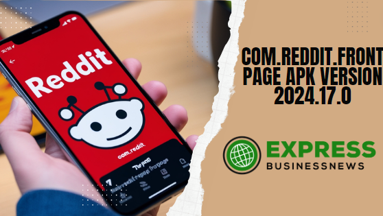 Com.Reddit.Frontpage apk Version 2024.17.0